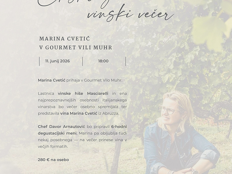 Marina Cvetić v Gourmet Vila Muhr - vabljeni